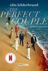 Elin Hilderbrand - The perfect couple. La copia perfetta