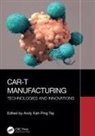 Andy Kah Ping Tay, Andy Kah Ping Tay, Andy Kah Ping Tay - Car-T Manufacturing
