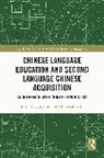 Jing (The Education University of Hong Kong) Jin, Jing Jin, Jin Jing, Sihui (Echo) Ke - Chinese Language Education and Second Language Chinese Acquisition