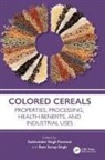 Sukhvinder (Chandigarh University) Singh Purewal, Ram Sarup Singh, Sukhvinder Singh Purewal, Singh Ram Sarup - Colored Cereals