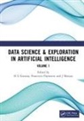 Gururaj Flammini H L, Francesco Flammini, Flammini Francesco, Gururaj H L, Shreyas J - Data Science & Exploration in Artificial Intelligence