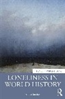 Katie Barclay, Katie (University of Adelaide Barclay, Barclay Katie - Loneliness in World History