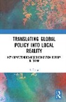 Li Deng, Deng Li - Translating Global Policy Into Local Reality