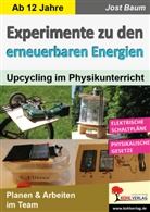 Jost Baum - Experimente zu den erneuerbaren Energien