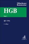 Holger Fleischer, Andreas Heidinger u a, Karsten Schmidt - Münchener Kommentar zum Handelsgesetzbuch. Gesamtwerk: Münchener Kommentar zum Handelsgesetzbuch Band 1: Erstes Buch. Handelsstand §§ 1-104a