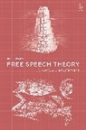Paul Wragg - Free Speech Theory