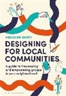 Meaghan Barry - Designing for Local Communities