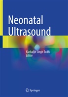 Kushaljit Singh Sodhi, Kushaljit Singh Sodhi - Neonatal Ultrasound