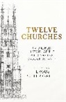 Fergus Butler-Gallie - Twelve Churches