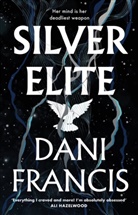 Dani Francis - Silver Elite