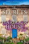 Liz Fenwick, Fenwick Liz - The Secrets of Harbour House