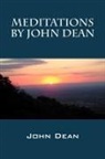 John Dean - Meditations by John Dean