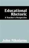 John Nikolaros - Educational Rhetoric