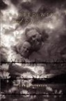 Carol Strazer - Barbed Wire & Daisies