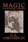 G. K. Chesterton - Magic