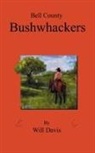 Will Davis - Bell County Bushwhackers