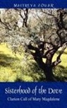 Maitreya Zohar - Sisterhood of the Dove