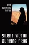 Lisa Brassard Mayer - Silent Victim Running Free