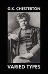 G. K. Chesterton - Varied Types