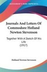 Holland Newton Stevenson - Journals And Letters Of Commodore Holland Newton Stevenson