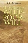 G. Mason - The Call of the Whip-Poor-Will