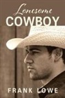 Frank Lowe - Lonesome Cowboy