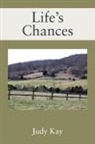 Judy Kay - Life's Chances
