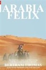 Bertram Thomas - ARABIA FELIX
