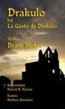 Bram Stoker - Drakulo kaj La Gasto de Drakulo