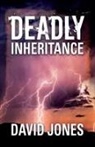 David Jones - Deadly Inheritance