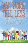 Greg Warburton - Ask More, Tell Less