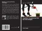 Emre Ça¿lar - Explotar el potencial de las microalgas