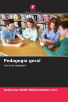 Bobaewa Ziöda Mahamadzhon kizi - Pedagogia geral
