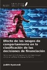 Judith Nyakundi - Efecto de los sesgos de comportamiento en la clasificación de las decisiones de financiación