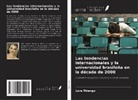Lara Thiengo - Las tendencias internacionales y la universidad brasileña en la década de 2000
