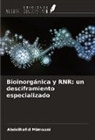 Abdelhafid Mimouni - Bioinorgánica y RNR: un desciframiento especializado