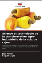 Raquel Alejos, José Ferrer - Science et technologie de la transformation agro-industrielle de la noix de cajou