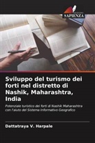 Dattatraya V. Harpale - Sviluppo del turismo dei forti nel distretto di Nashik, Maharashtra, India