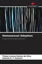 Antonio E. F. Romero, Thaise Lorena Santos da Silva - Homosexual Adoption