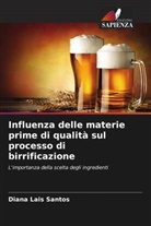 Diana Lais Santos - Influenza delle materie prime di qualità sul processo di birrificazione