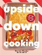 Dominic Franks - Upside Down Cooking