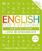DK - English for Everyone Practice Book Level 3 Intermediate