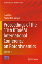 Fulei Chu, Qin, Zhaoye Qin - Proceedings of the 11th IFToMM International Conference on Rotordynamics