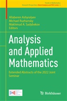 Allaberen Ashyralyev, Michael Ruzhansky, Makhmud A. Sadybekov - Analysis and Applied Mathematics