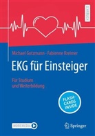 Michael Gotzmann, Fabienne Kreimer - EKG für Einsteiger, m. 1 Buch, m. 1 E-Book
