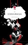 C J, C. J - 15 letters about you. Life is a Story - story.one