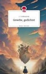J I Gräfenstein, J. I. Gräfenstein - Gewebe, gedichtet. Life is a Story - story.one