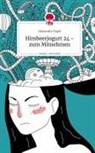 Alexandra Vogel - Himbeerjogurt 24 - zum Mitnehmen. Life is a Story - story.one