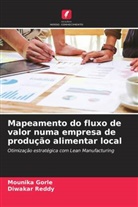 Mounika Gorle, Diwakar Reddy - Mapeamento do fluxo de valor numa empresa de produção alimentar local