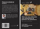 C. Anil Kumar, Gantasala Sreenivasulu, B S Yogananda - Fibra de coco reforzada con compuestos de polímero de polietileno